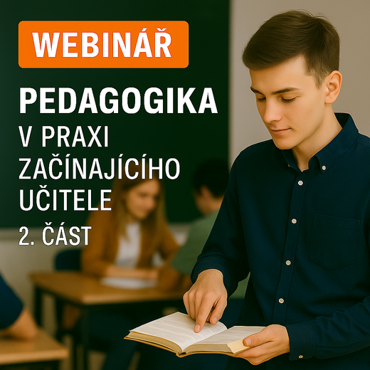 Pedagogika v praxi začínajícího učitele 2
